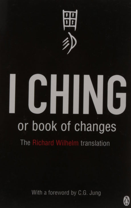 I Ching Or Book Of Changes - Retail Maharaj