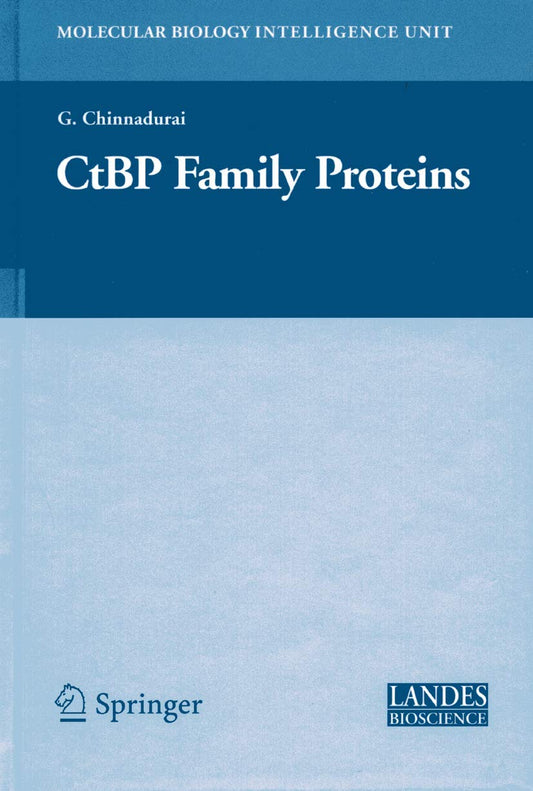 CtBP Family Proteins (Molecular Biology Intelligence Unit)