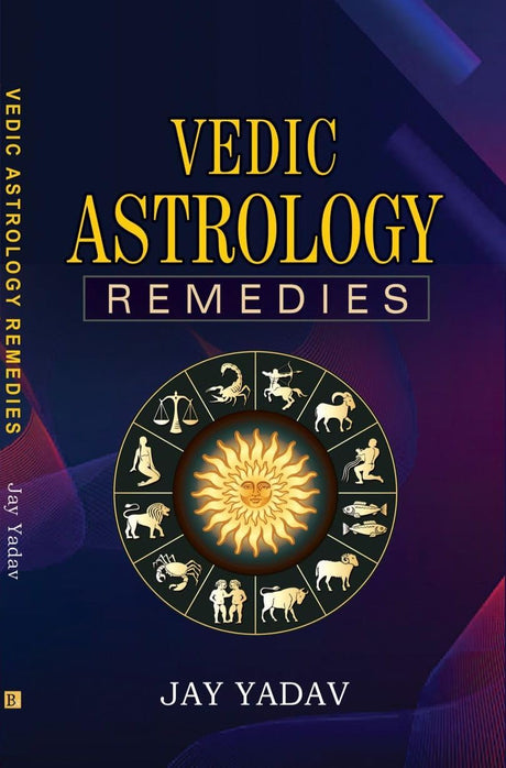 Vedic Astrology Remedies [English] By Jay Yadav - Retail Maharaj