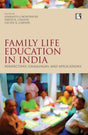 Family Life Education in India: Perspectives, Challenges and Aplications - Retail Maharaj