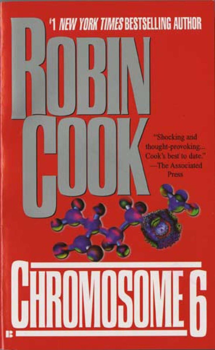 Chromosome 6: 3 (A Jack Stapleton & Laurie Montgomery Novel)