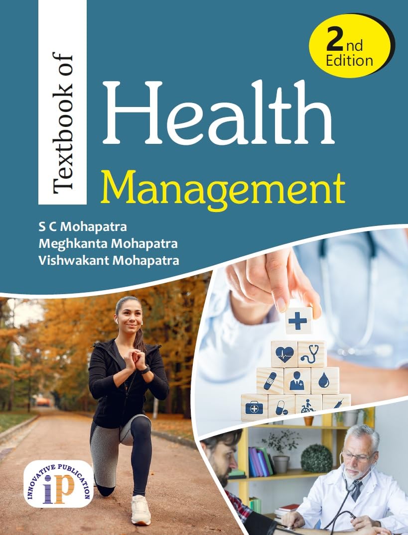 Textbook of Health Management (Second Edition) (Second Edition, 2026)
