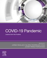 Covid 19 Pandemic Lessons From The Frontline (Pb 2022)