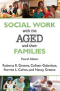Social Work with the Aged and Their Families - Retail Maharaj