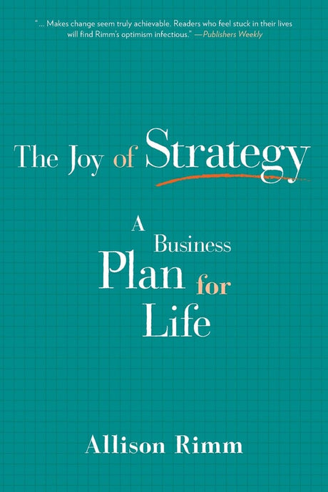 Joy of Strategy: A Business Plan for Life - Retail Maharaj