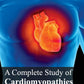 Complete Study of Cardiomyopathies