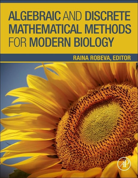 Algebraic and Discrete Mathematical Methods for Modern Biology - Retail Maharaj