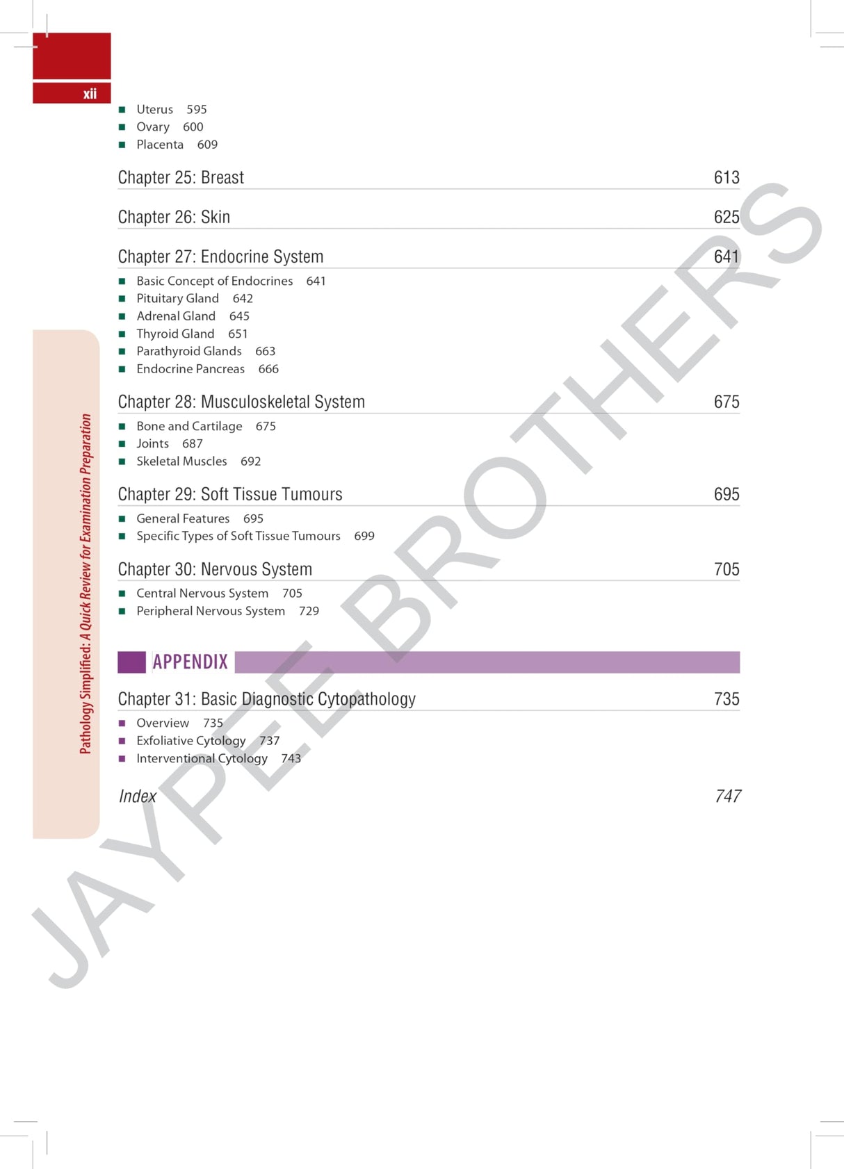 PATHOLOGY SIMPLIFIED: A QUICK REVIEW FOR EXAMINATION PREPARATION