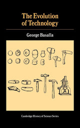 The Evolution of Technology (Cambridge Studies in the History of Science)