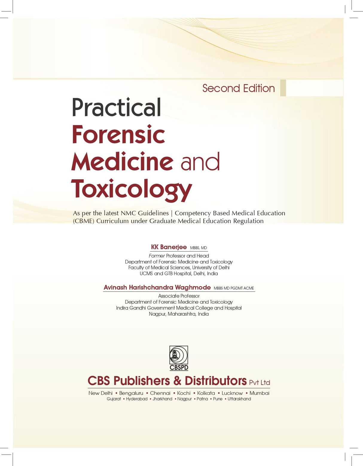 Practical Forensic Medicine and Toxicology, 2/e | As per the latest NMC Guidelines (PB 2026)