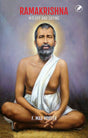 Ramakrishna: His Life and Sayings - Retail Maharaj