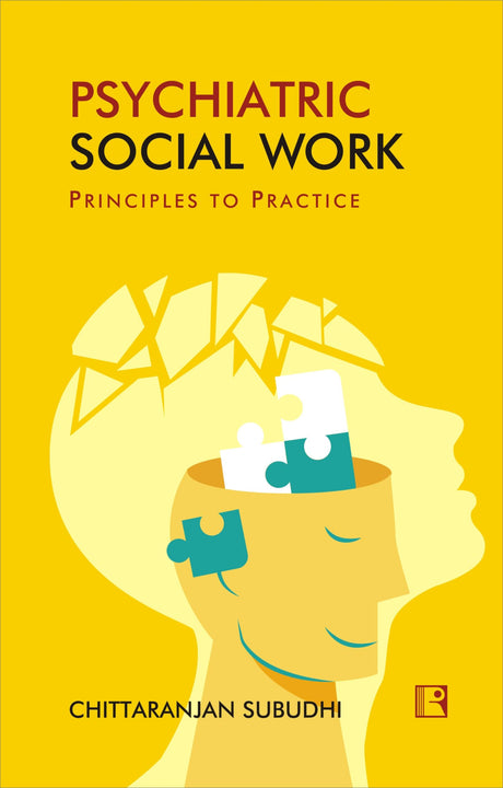 PSYCHIATRIC SOCIAL WORK: PRINCIPLES TO PRACTICE - Retail Maharaj
