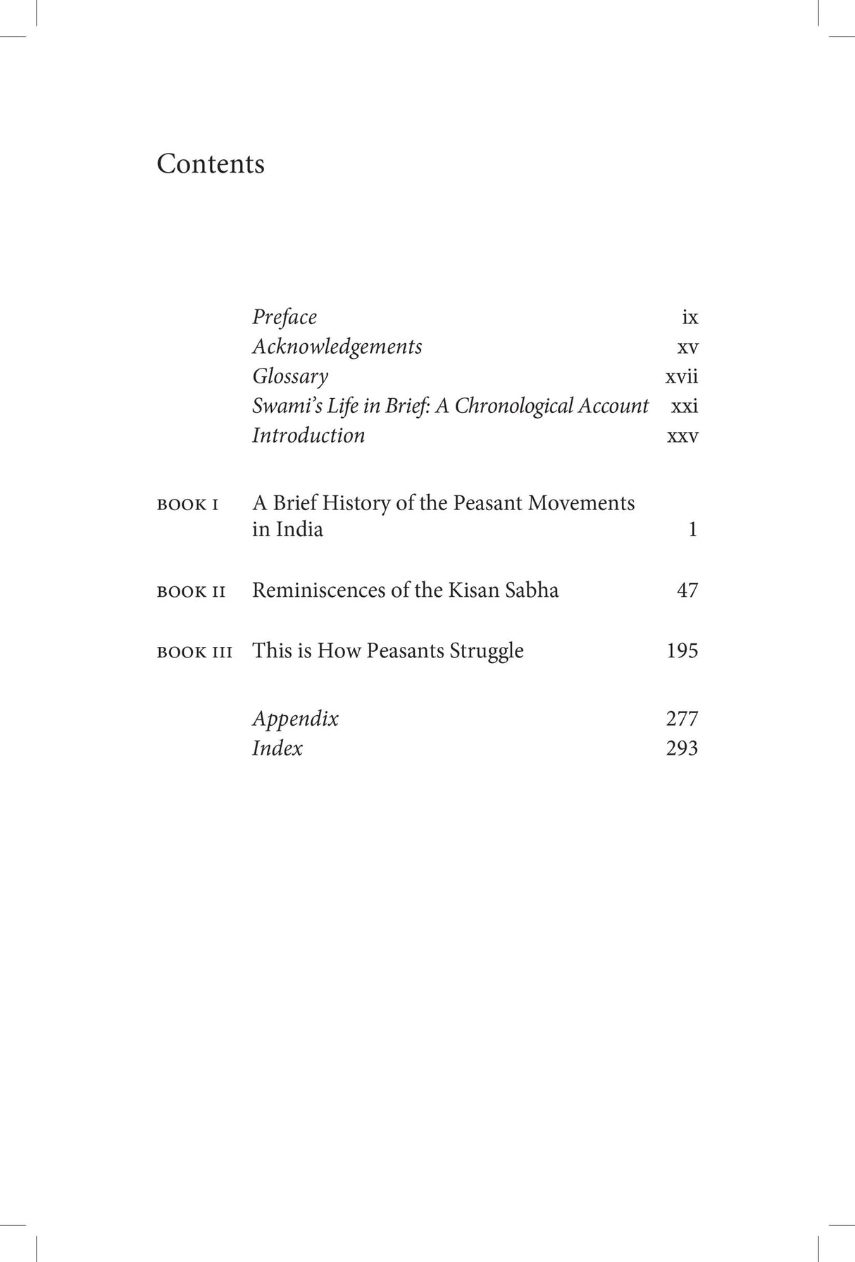 Primus Books-Selected Works of Swami Sahajanand Saraswati: Selected Reminiscences and Struggles of the Kisan Sabha- Vol I - Retail Maharaj