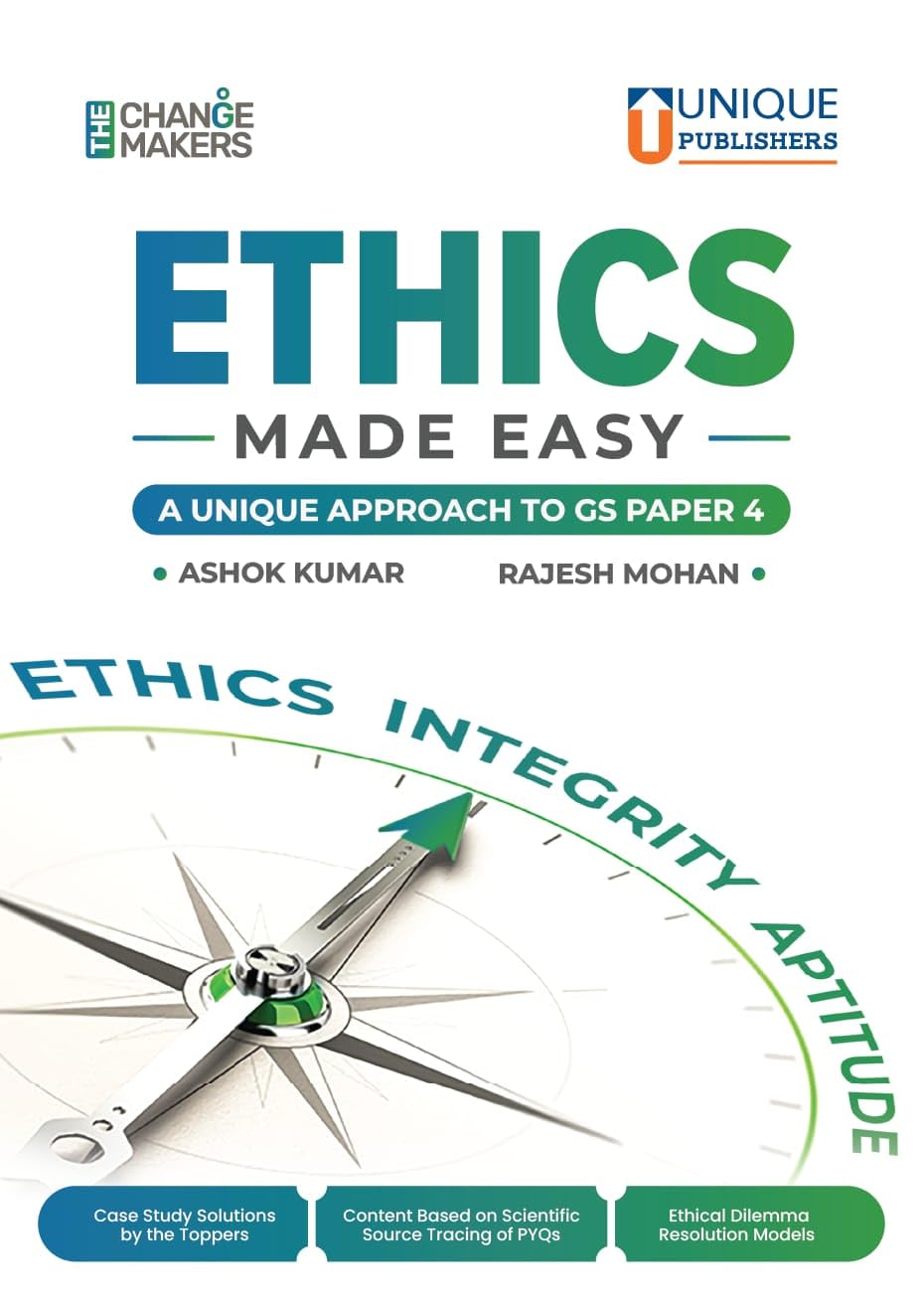 ETHICS Made Easy A Unique Approach to GS Paper-IV