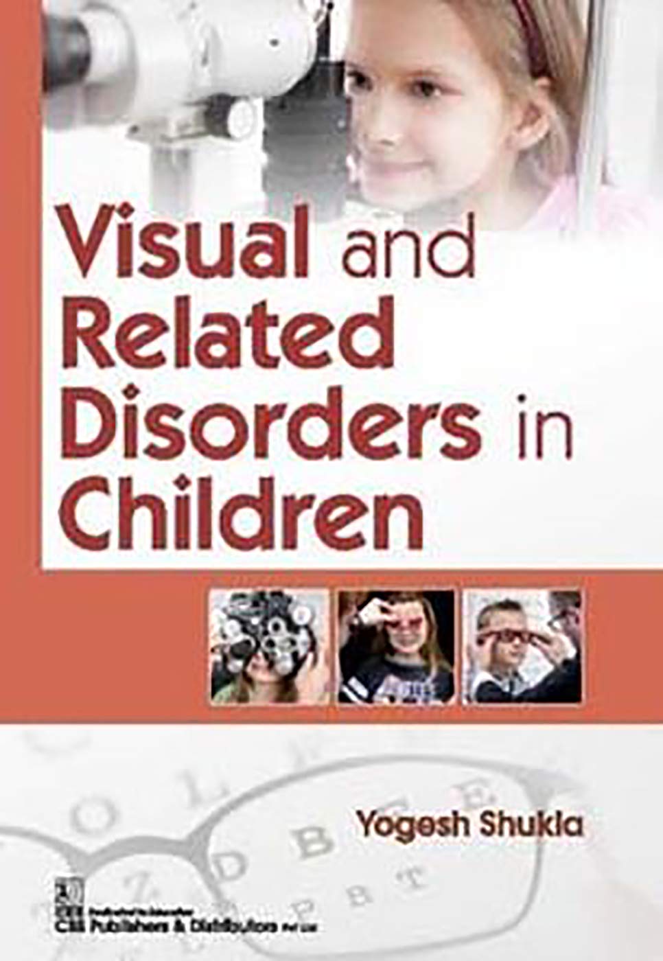 VISUAL AND RELATED DISORDERS IN CHILDREN (PB 2020)