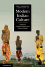 The Cambridge Companion to Modern Indian Culture (Cambridge Companions to Culture) - Retail Maharaj