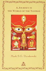 A Journey in the World of the Tantras - Retail Maharaj