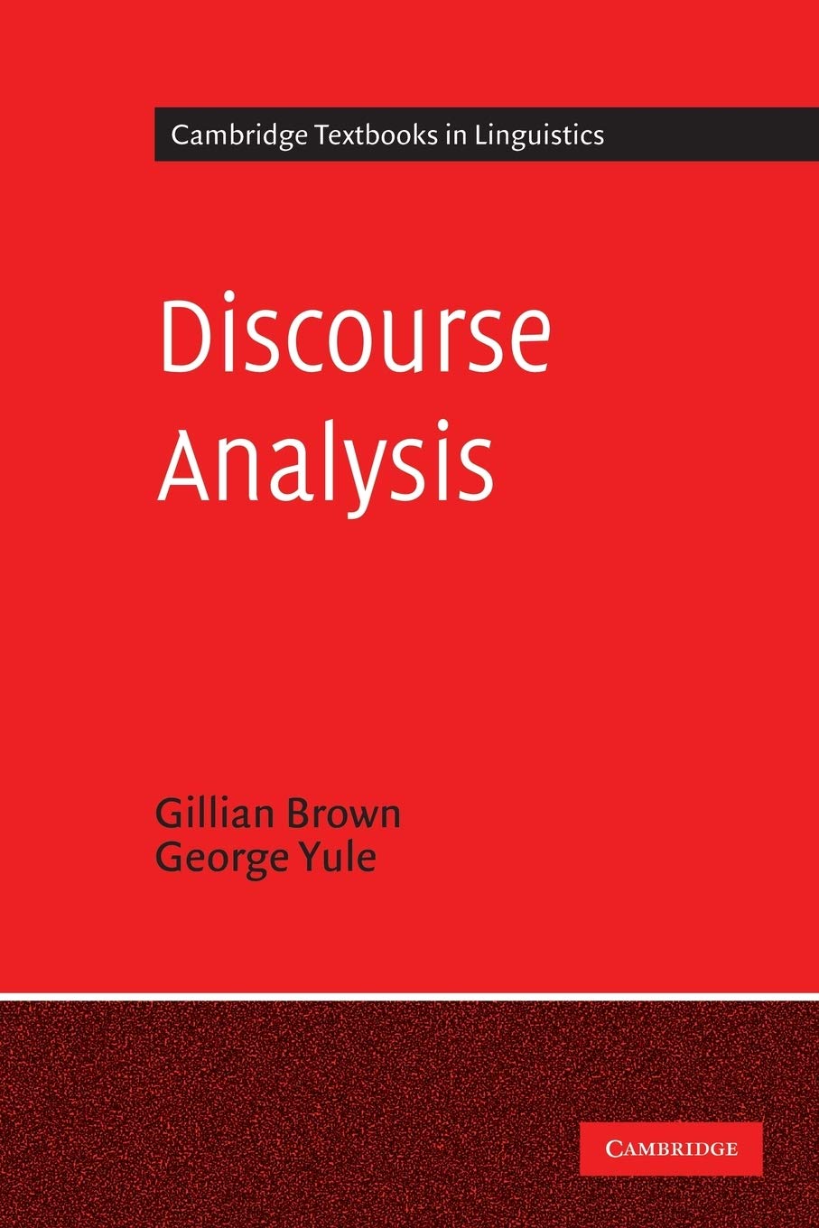 Cambridge Textbooks in Linguistics - Discourse Analysis