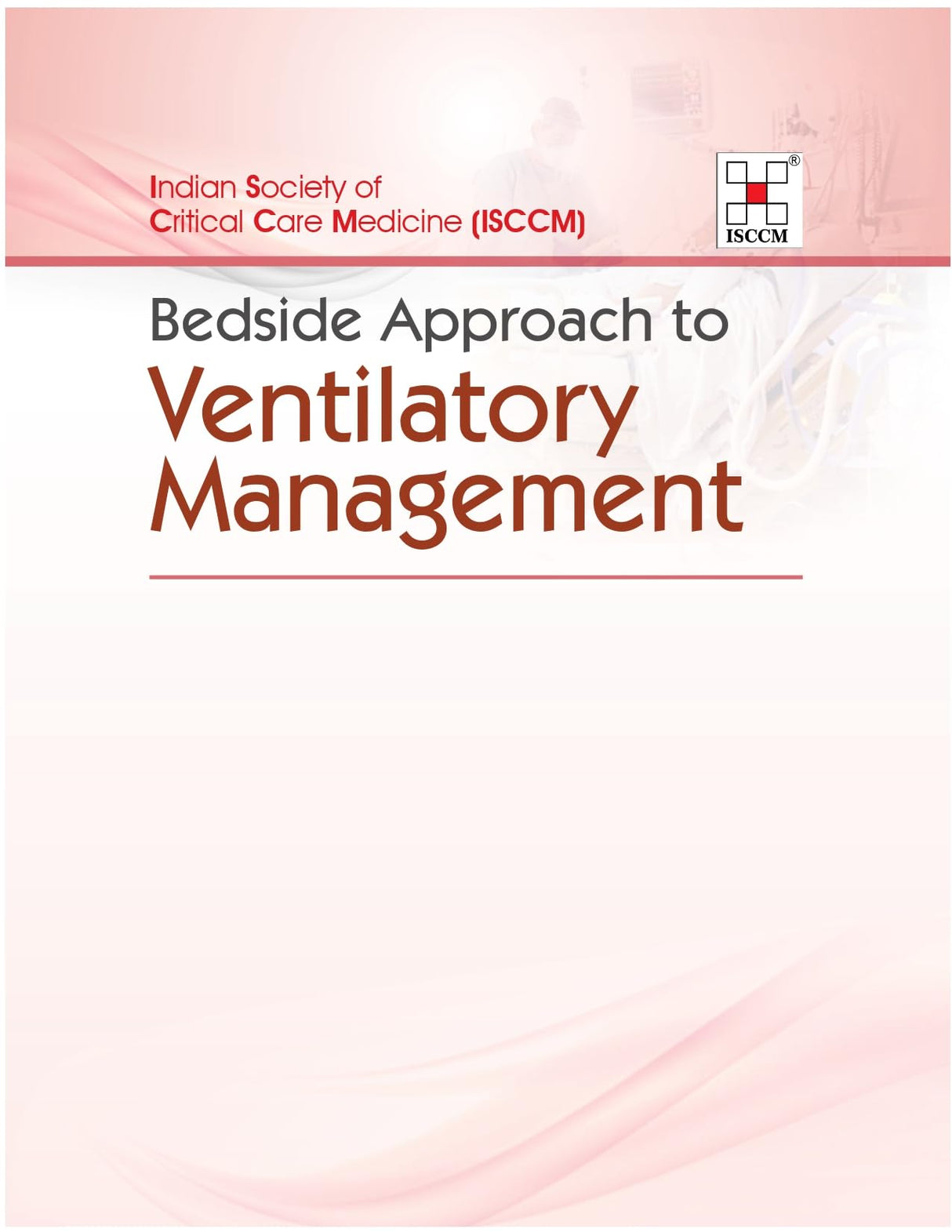 Bedside Approach to Ventilatory Management