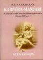 Karpura-Manjari of Raja-Cekhara: A Drama by the Indian Poet Rajacekhara (About 900 A.D.) - Retail Maharaj