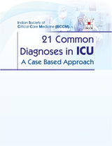 21 Common Diagnoses In Icu A Case Based Approach (Hb 2024) Isccm