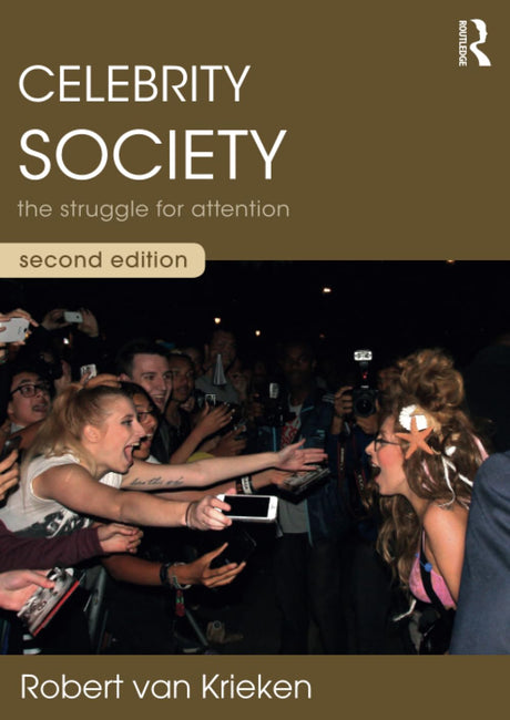 Celebrity Society: The Struggle for Attention - Retail Maharaj
