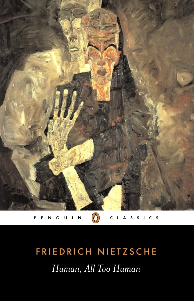 Human, All Too Human [Paperback] Nietzsche, Friedrich; Faber, Marion and Lehmann, Stephen