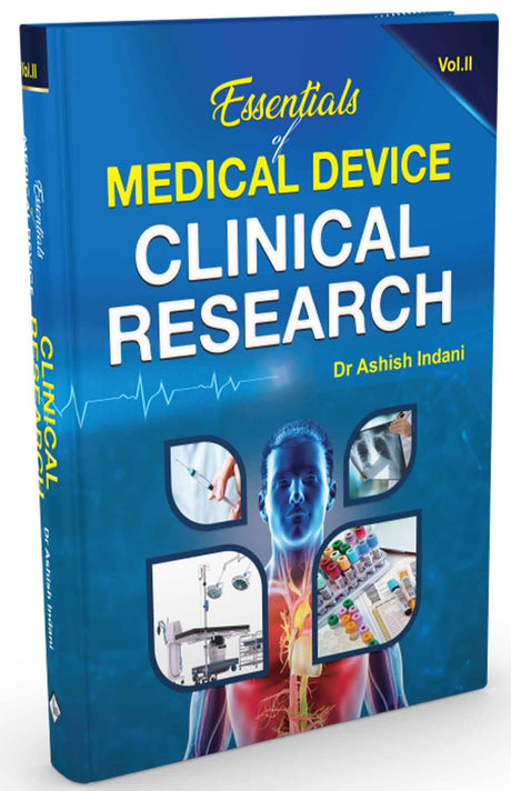 Essentials of Medical Device Clinical Research (Vol 1, 2 & 3) - Retail Maharaj