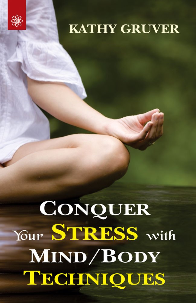 Conquer your Stress with Mind / Body Techniques - Retail Maharaj