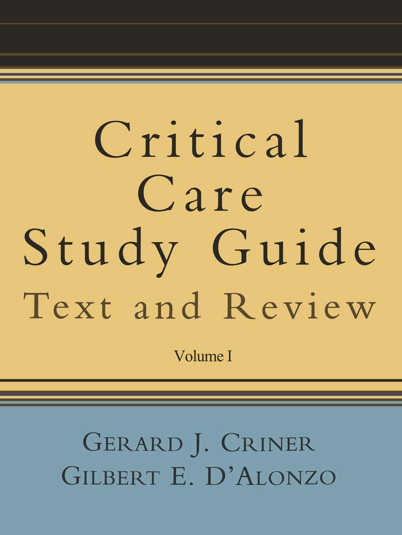 Critical Care Study Guide: Text and Review