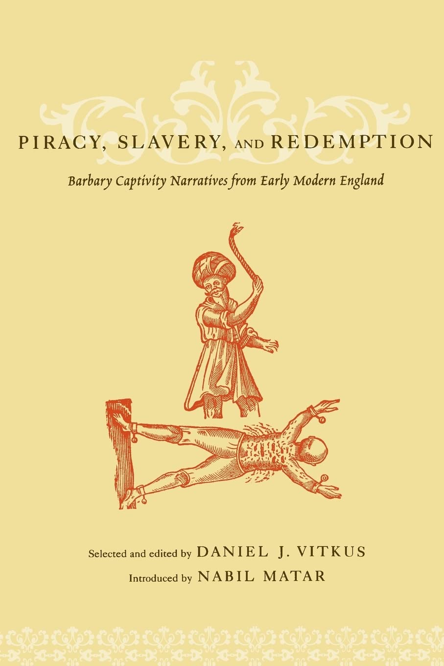 Piracy, Slavery, and Redemption - Retail Maharaj