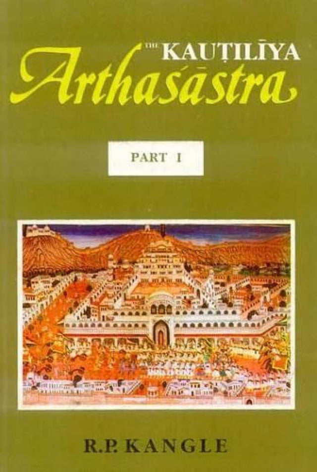 The Kautiliya Arthasastra - Vol. 1: Sanskrit Text with a Glossary: Pt. 1 - Retail Maharaj