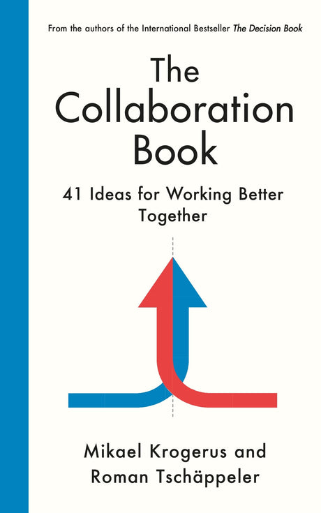 Collaboration Book: 41 Ideas for Working Better Together - Retail Maharaj