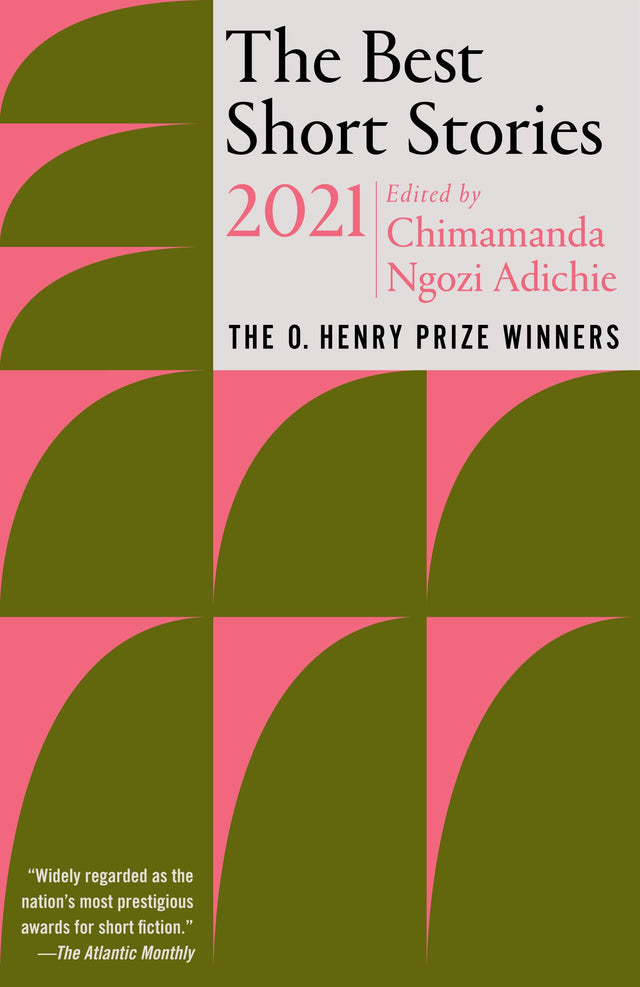 The Best Short Stories 2021: The O. Henr: The O. Henry Prize Winners (The O. Henry Prize Collection) - Retail Maharaj