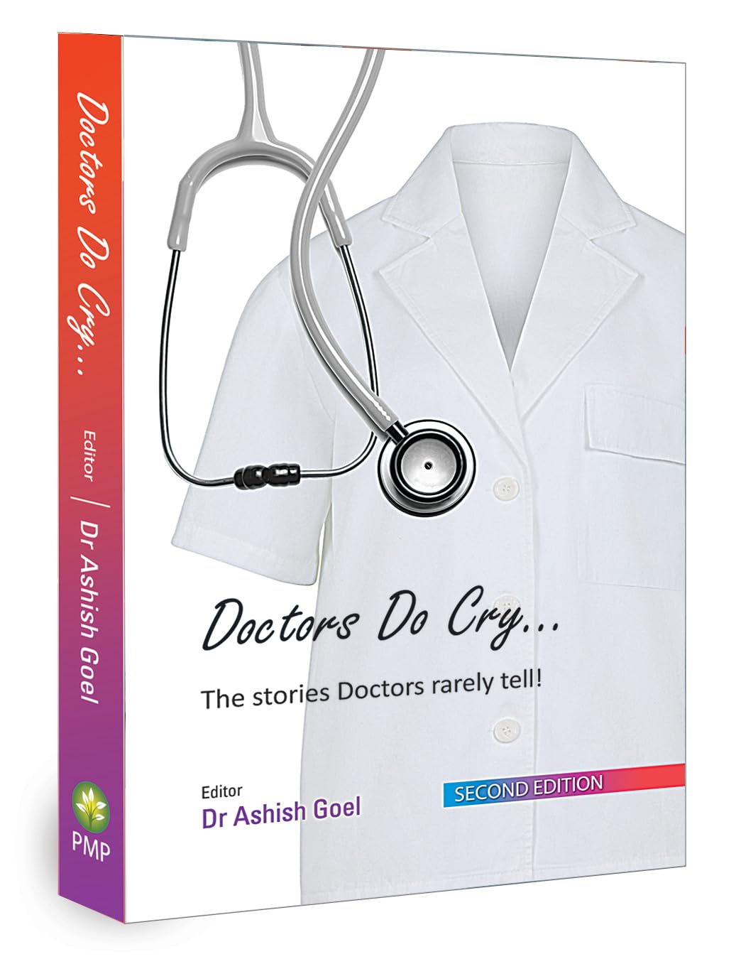 Doctors Do Cry... (2nd Edition)