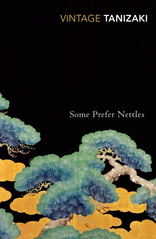 Some Prefer Nettles [Paperback] Tanizaki, Junichiro