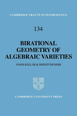 Birational Geometry of Algebraic Varieties: 134 (Cambridge Tracts in Mathematics)