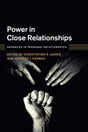 Power in Close Relationships (Advances in Personal Relationships) - Retail Maharaj