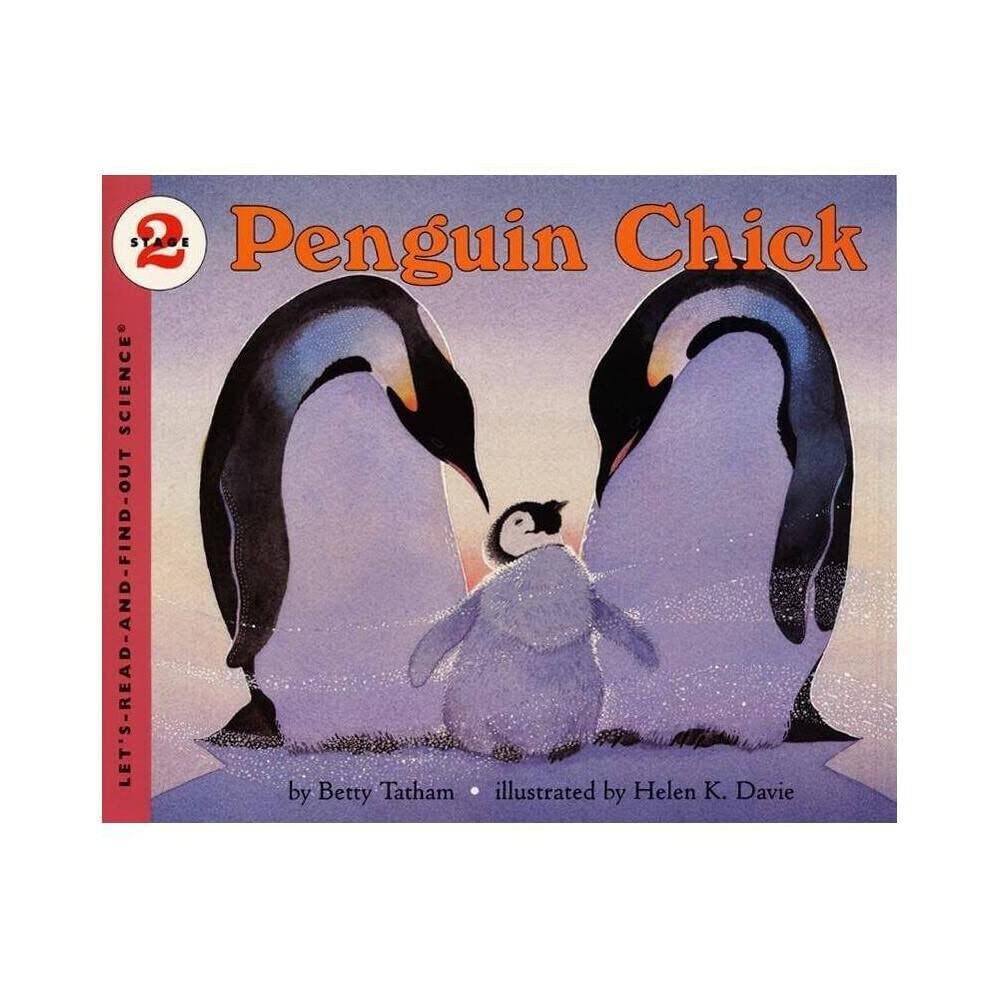 Penguin Chick: Let's Read and Find out Science - 2