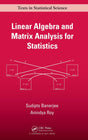 Linear Algebra and Matrix Analysis for Statistics (Chapman & Hall/CRC Texts in Statistical Science) - Retail Maharaj