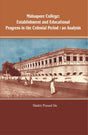 Midnapore College: Establishment and Educational Progress in the Colonial Period : an Analysis - Retail Maharaj