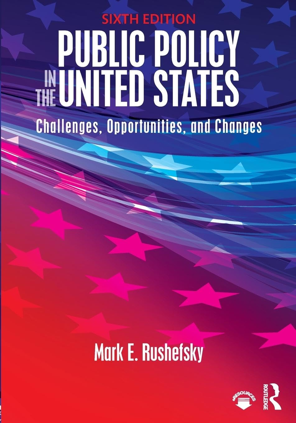 Public Policy in the United States: Challenges, Opportunities, and Changes - Retail Maharaj