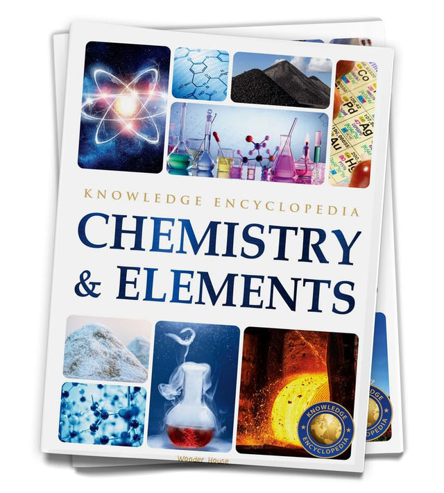 Chemistry & Elements : Science Knowledge Encyclopedia for Children - Retail Maharaj