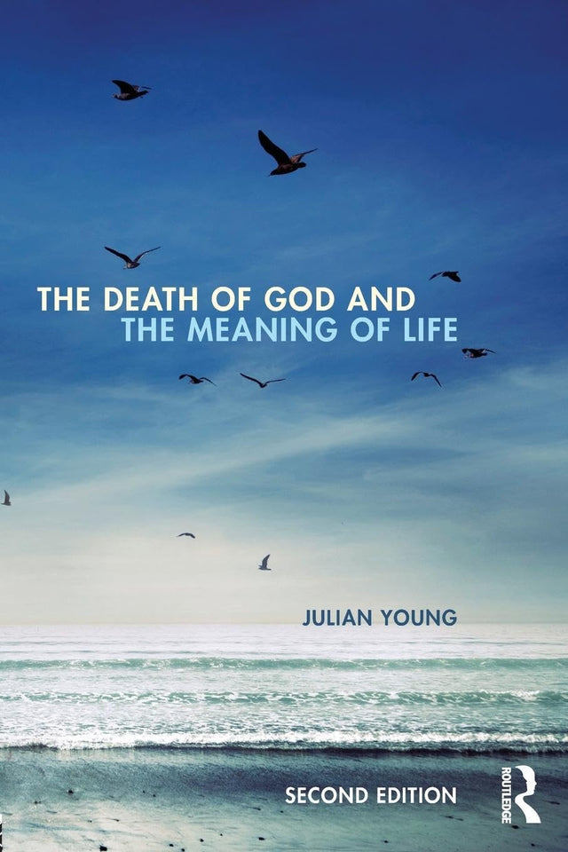 The Death of God and the Meaning of Life - Retail Maharaj