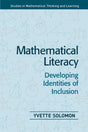 Mathematical Literacy: Developing Identities of Inclusion (Studies in Mathematical Thinking and Learning Series) - Retail Maharaj