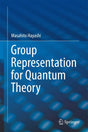 Group Representation for Quantum Theory - Retail Maharaj