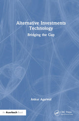 Alternative Investments Technology: Bridging the Gap - Retail Maharaj
