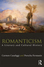 Romanticism: A Literary and Cultural History (Routledge Concise Histories of Literature) - Retail Maharaj