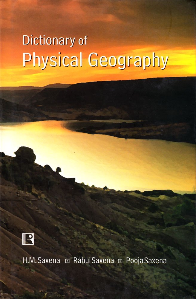 Dictionary of Physical Geography - Retail Maharaj