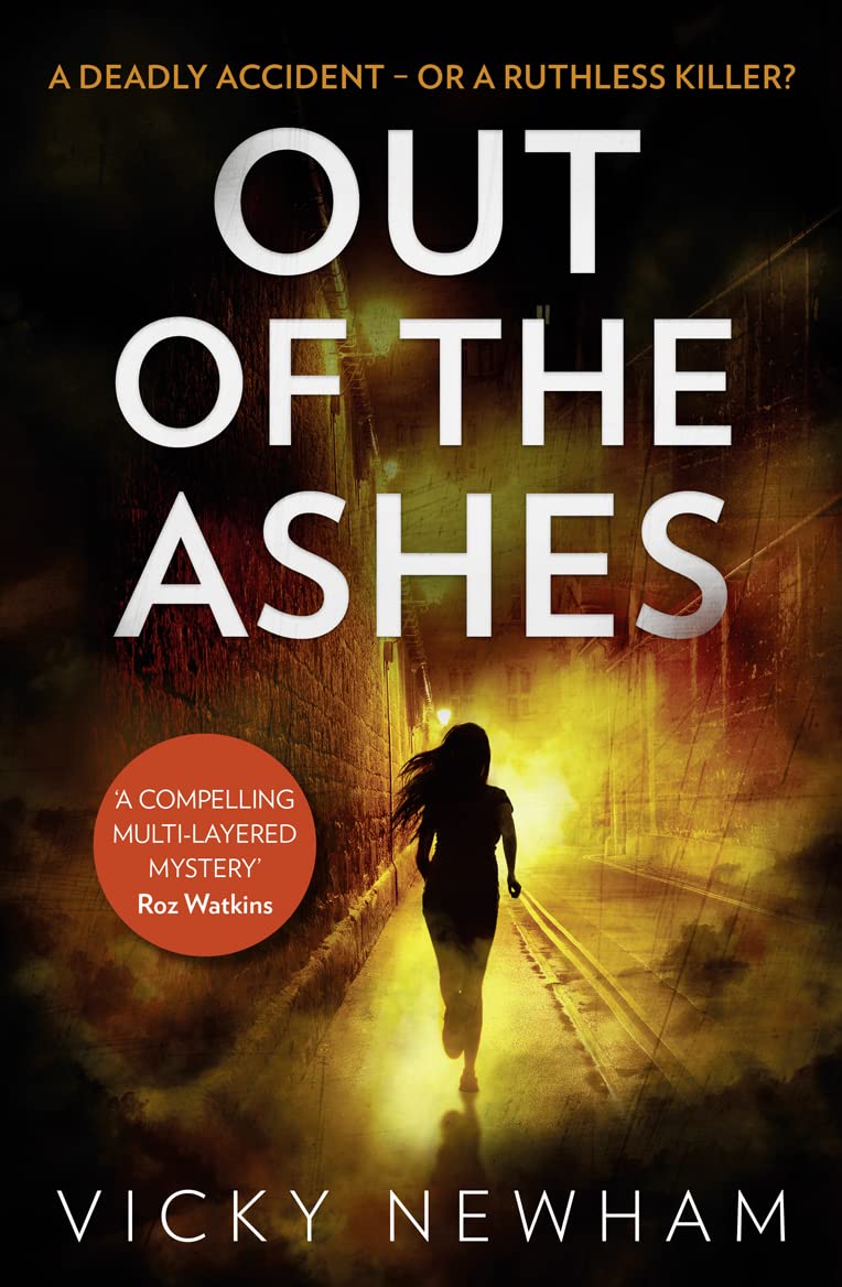 Out of the Ashes: A new gripping crime thriller for 2019